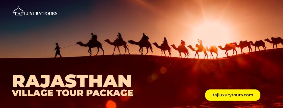 Rajasthan village tour package